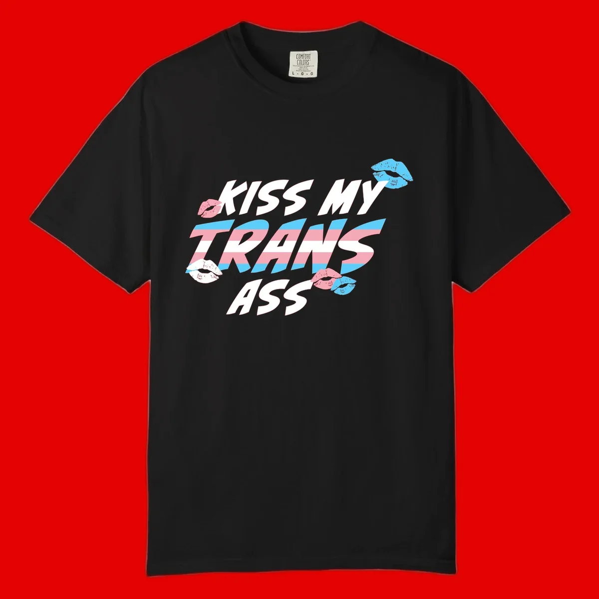 Kiss my trips ass design with trans flag striped text and colorful lip illustrations on gray background