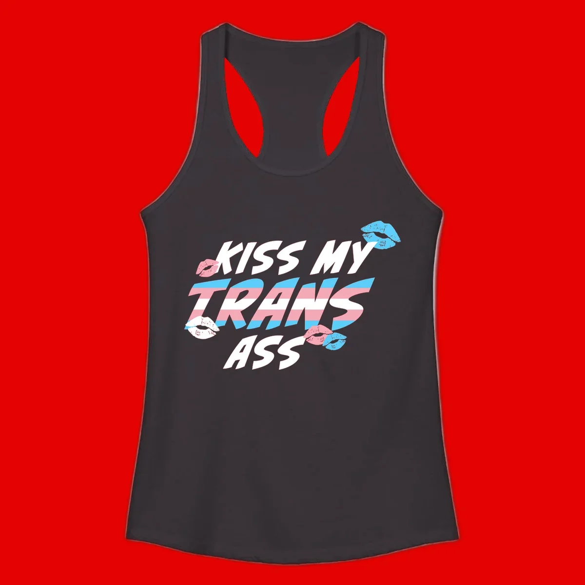 Kiss my trips ass design with trans flag striped text and colorful lip illustrations on gray background