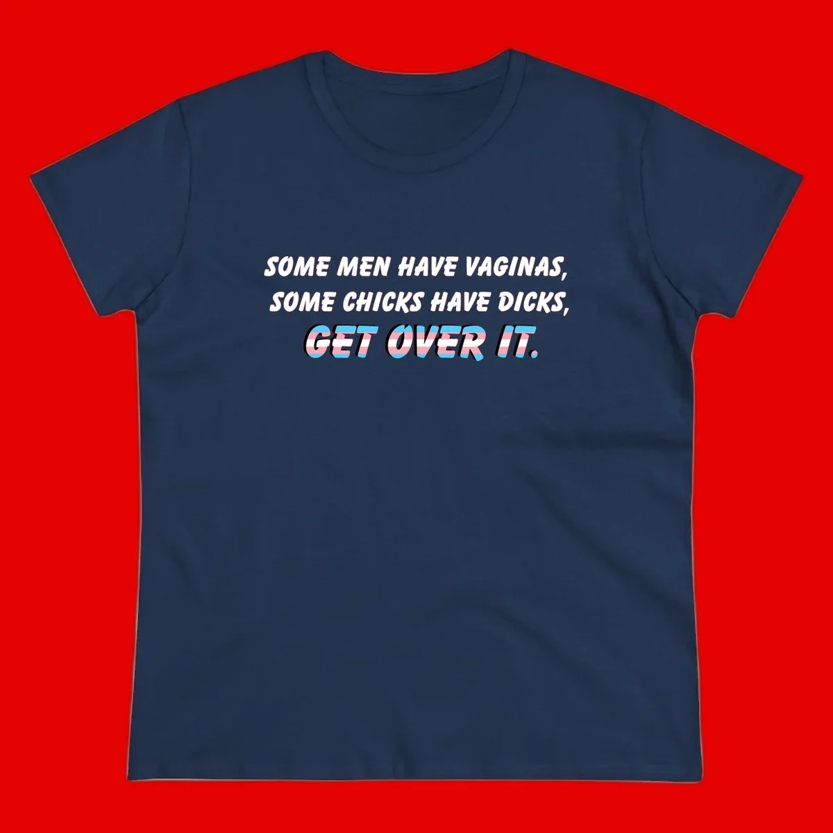 Get over it trans pride design with white text on gray background and trans flag colors in final phrase