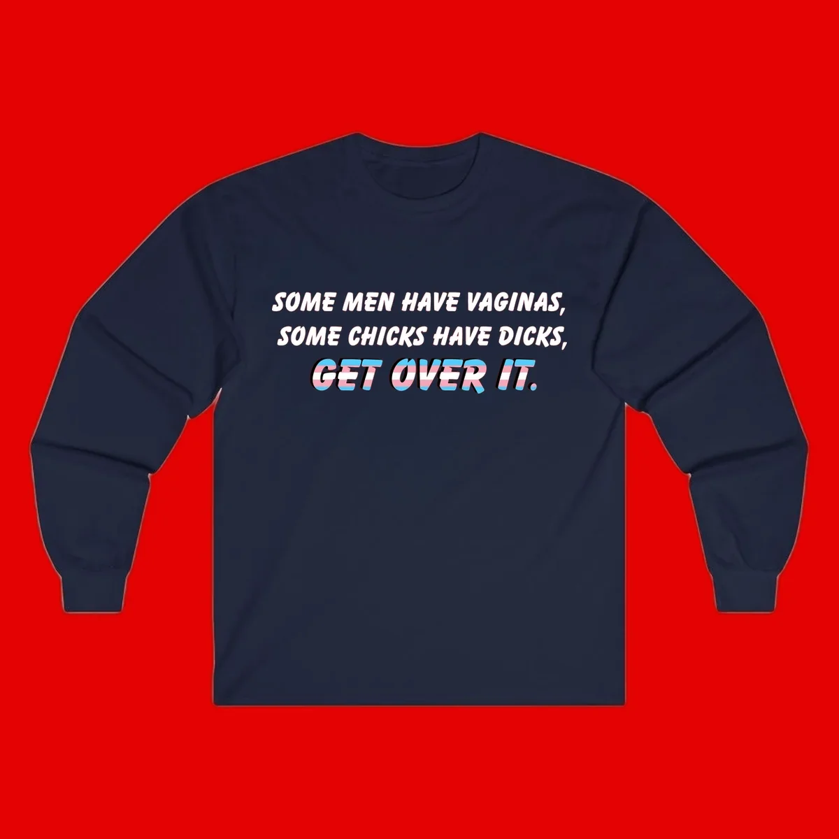 Get over it trans pride design with white text on gray background and trans flag colors in final phrase