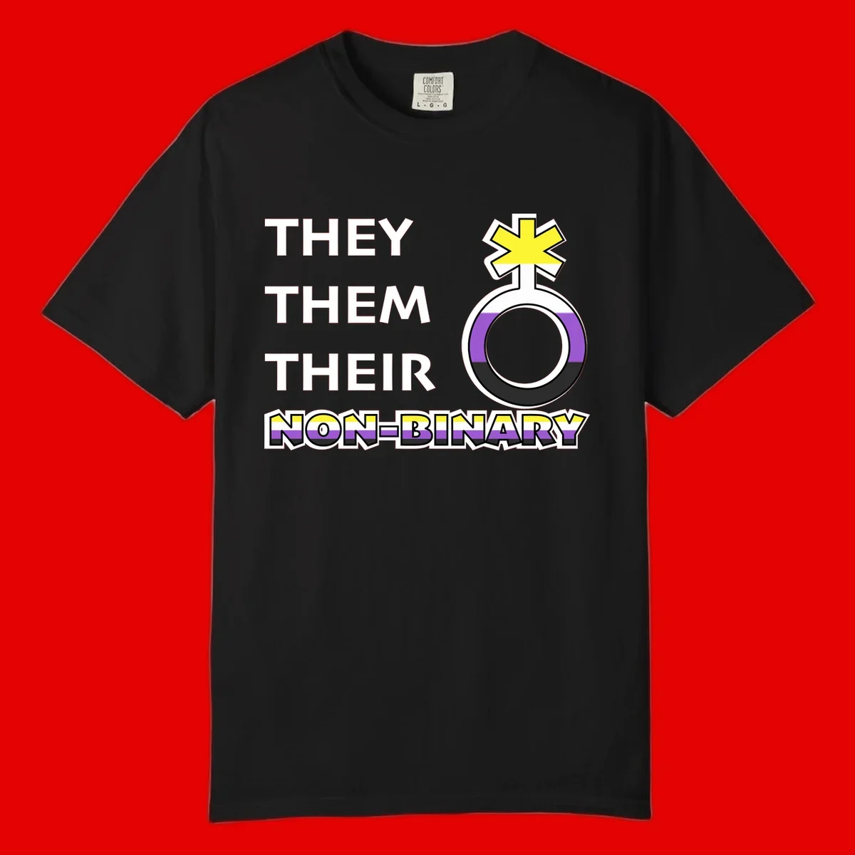 They/Them/Their Non-Binary Pride design featuring a female symbol in non-binary flag colors with bold text pronouns