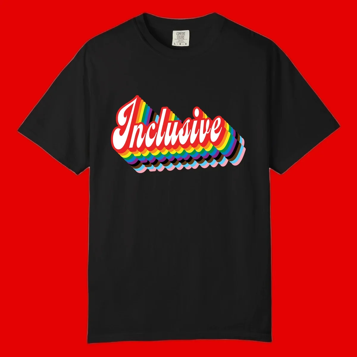 Inclusive pride rainbow design with bold red 3D lettering and layered rainbow wave stripes in full spectrum colors