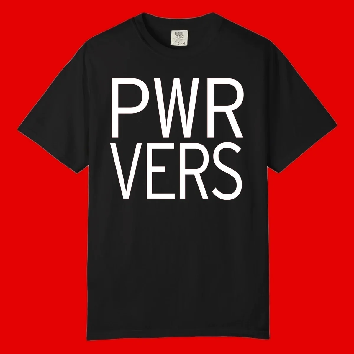 Bold white 'PWR VERS' text on gray background - a proud typography design celebrating LGBTQ+ identity