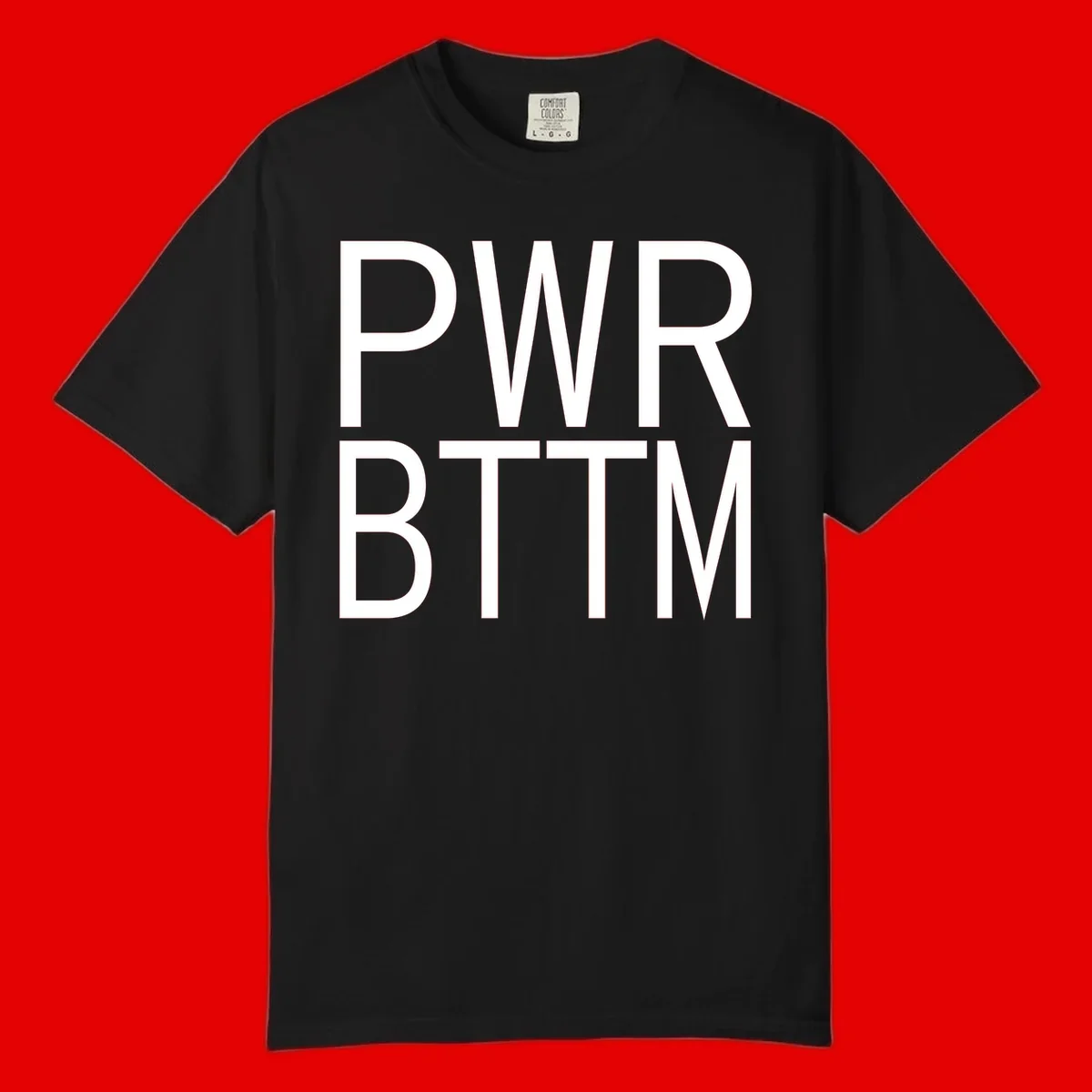 PWR BTTM pride shirt design with bold white sans-serif lettering stacked vertically on gray background