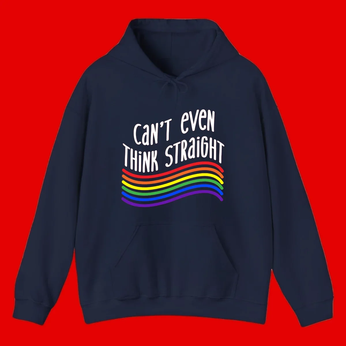 Design with white text 'Can't Even Think Straight' above flowing rainbow-colored wavy lines in pride flag colors on gray background
