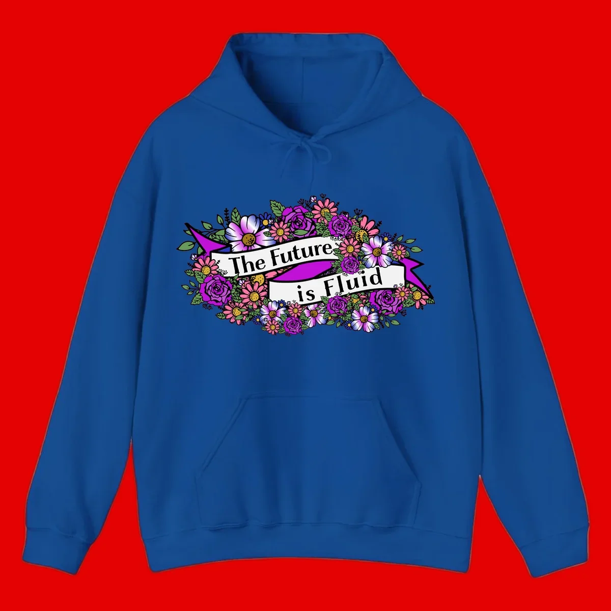 Colorful floral arrangement surrounding a banner reading 'The Future is Fluid' with roses, daisies, and greenery in magenta, pink, purple, and blue tones