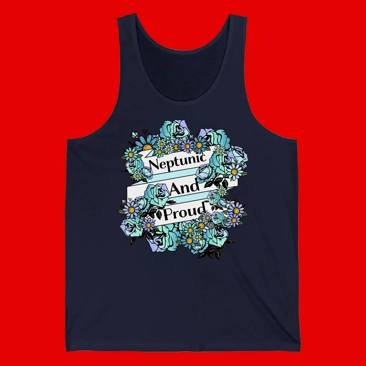Neptunic pride design: turquoise and purple roses and daisies frame three white ribbons reading 'Neptunic And Proud' in bold text