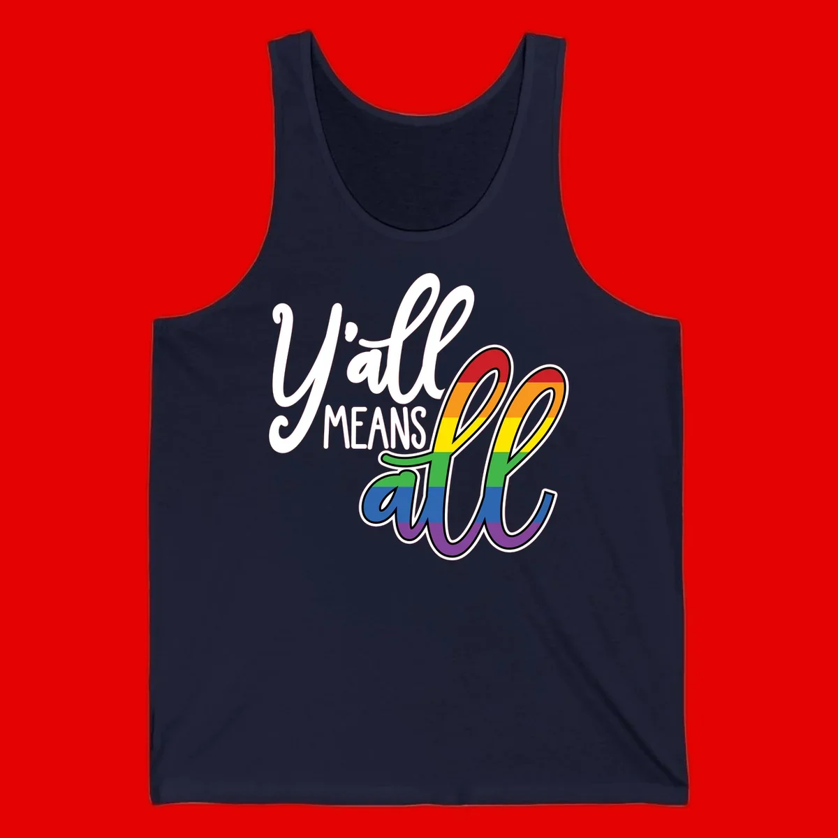 You all Means all Pride design with rainbow cacti featuring red, orange, yellow, green, blue, and purple stripes on gray background