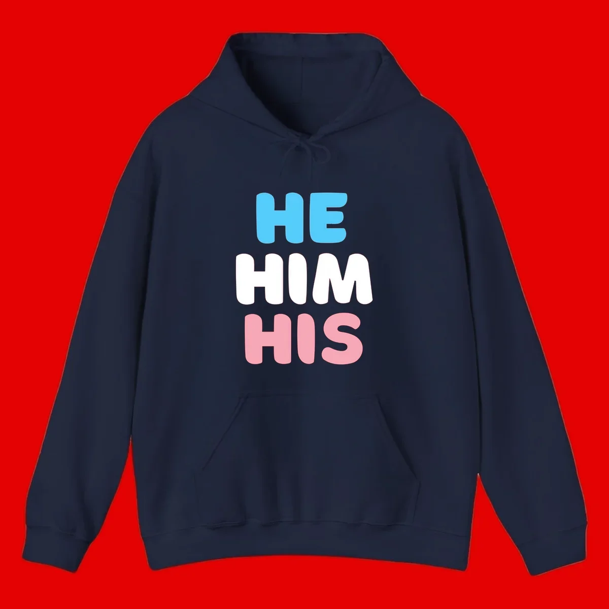 Stacked typography design with HE in cyan, HIM in white, and HIS in pink displaying he/him/his pronouns