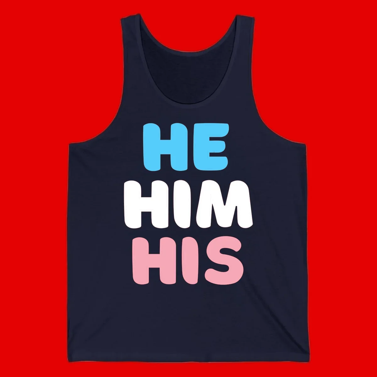 Stacked typography design with HE in cyan, HIM in white, and HIS in pink displaying he/him/his pronouns