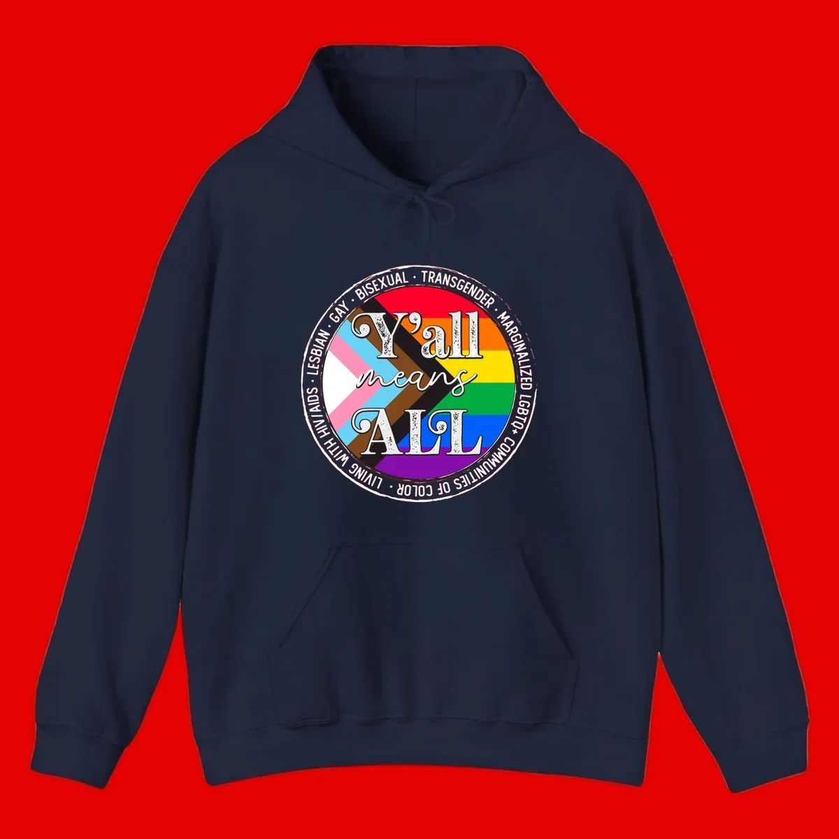 Y'all means LGBTQ+ pride badge with progress flag and community identity text in circular design