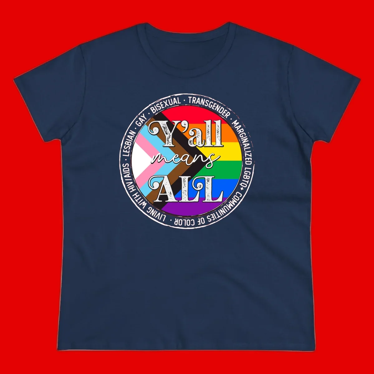 Y'all means LGBTQ+ pride badge with progress flag and community identity text in circular design