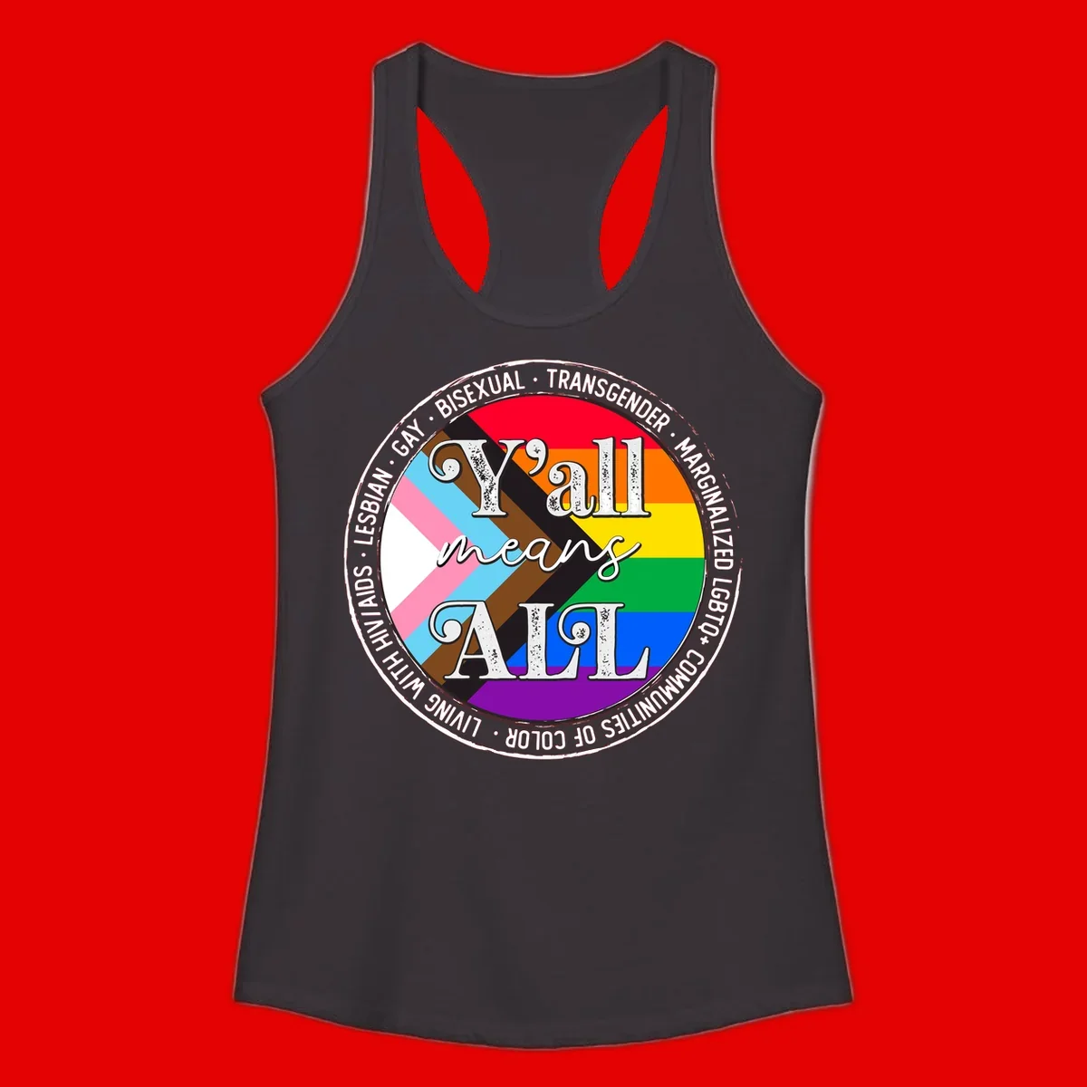 Y'all means LGBTQ+ pride badge with progress flag and community identity text in circular design