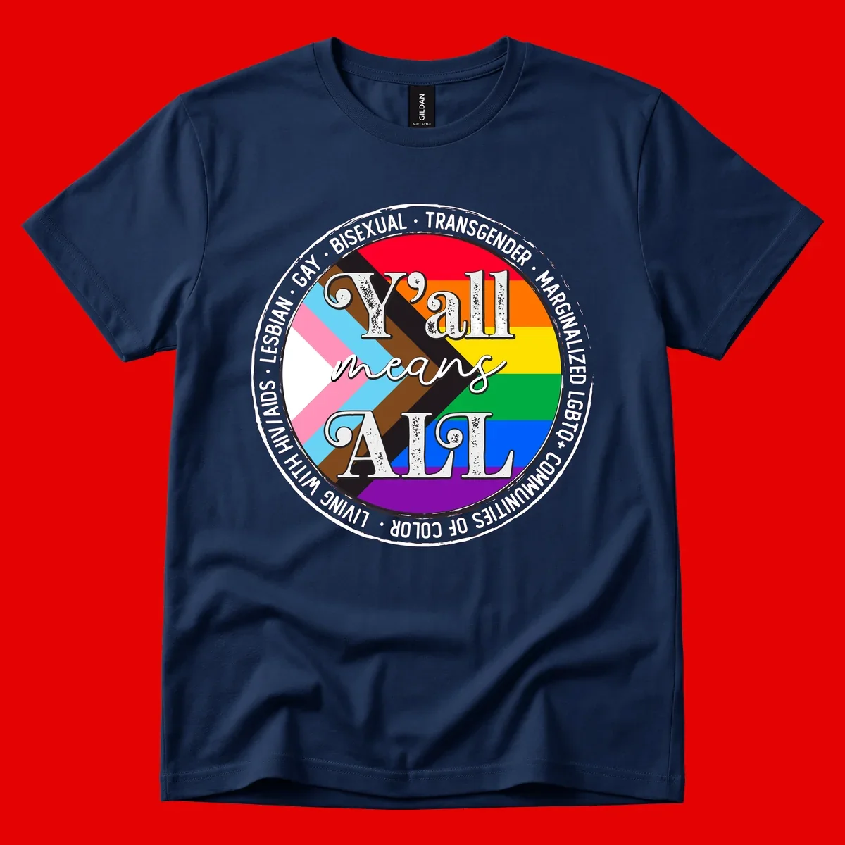 Y'all means LGBTQ+ pride badge with progress flag and community identity text in circular design