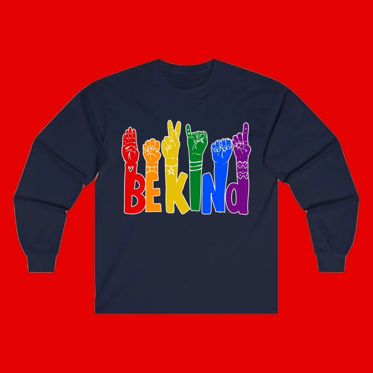 Six colorful raised fists in rainbow colors with 'BE KIND' text, promoting pride, equality, and inclusive messaging