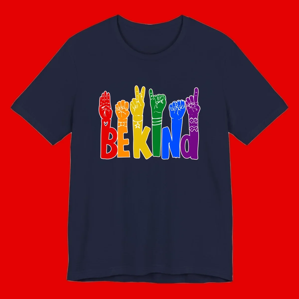 Six colorful raised fists in rainbow colors with 'BE KIND' text, promoting pride, equality, and inclusive messaging