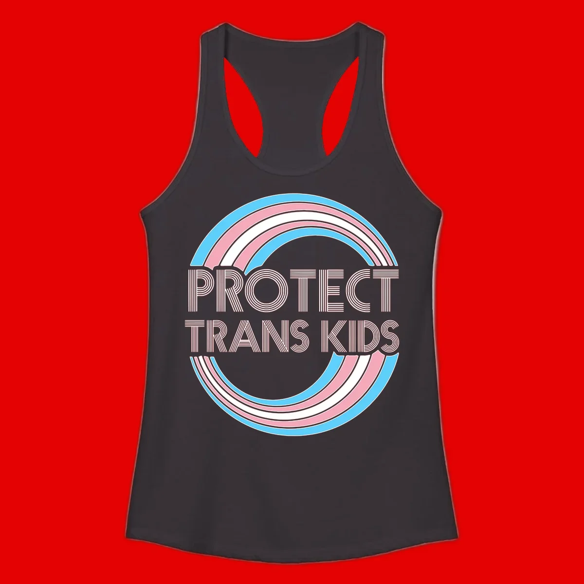 Protect trans kids pride design with blue, pink, and white rainbow circles and striped lettering