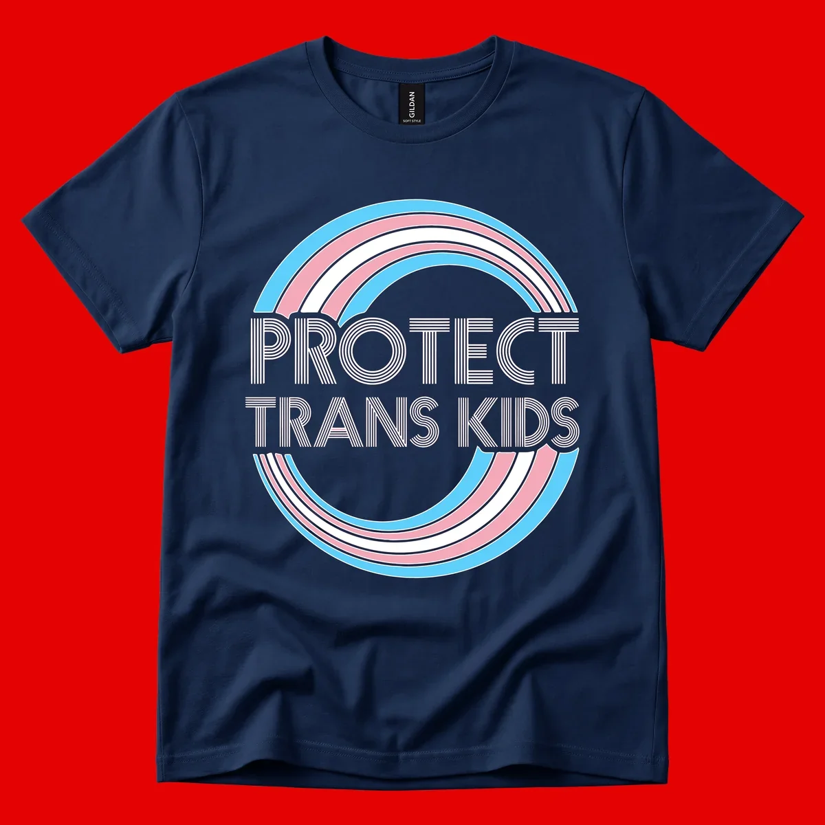 Protect trans kids pride design with blue, pink, and white rainbow circles and striped lettering
