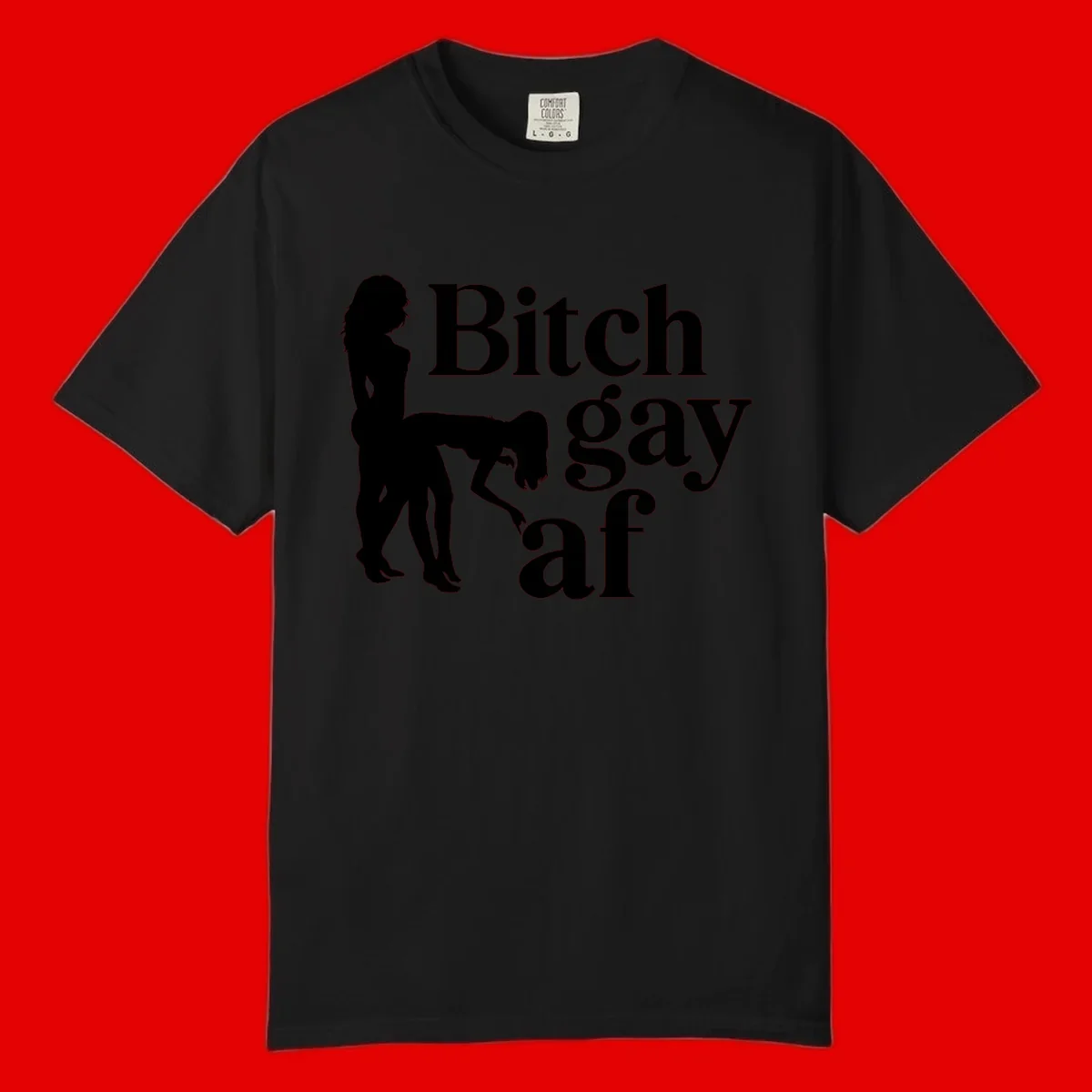 Black silhouettes of two women in intimate pose with 'Bitch gay af' text, bitch-gay-af-pride design
