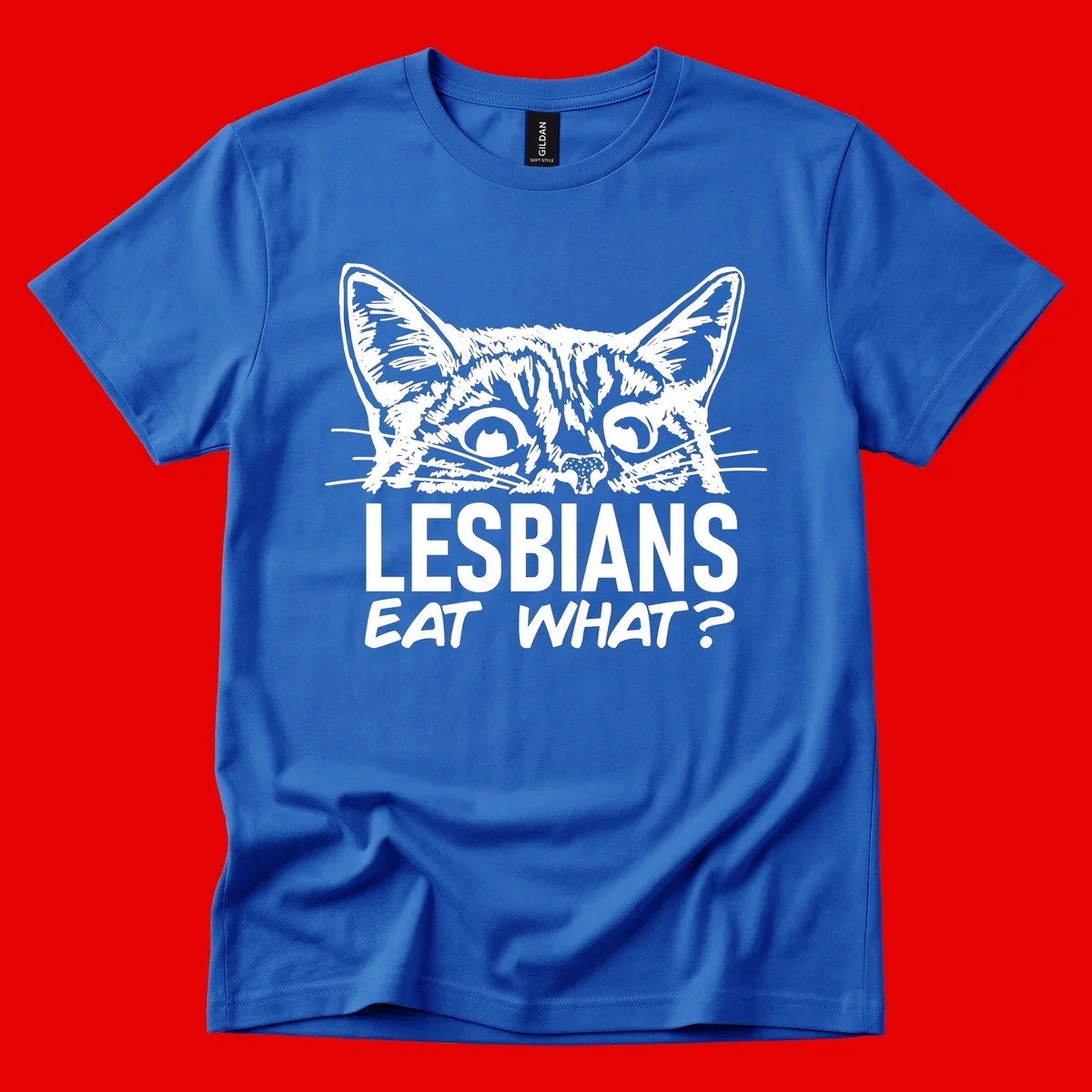 Lesbians eat what cat design: Detailed line-art cat face with expressive eyes and whiskers above bold text reading 'LESBIANS EAT WHAT?'