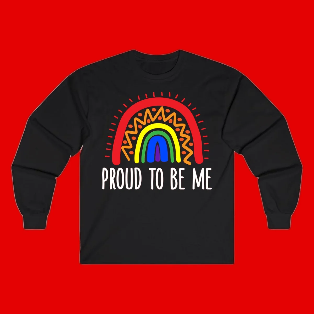 Colorful concentric rainbow arcs with radiating lines and zigzag patterns surrounding text that reads 'Proud To Be Me'