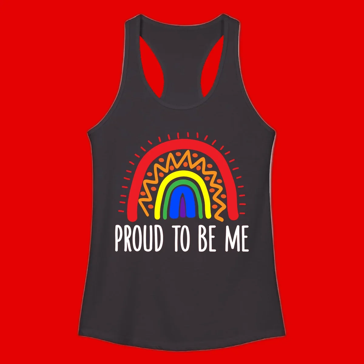 Colorful concentric rainbow arcs with radiating lines and zigzag patterns surrounding text that reads 'Proud To Be Me'