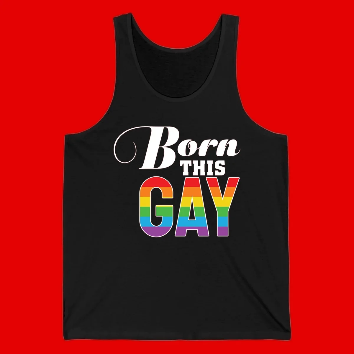Born This Gay pride design with rainbow flag stripes filling large letters on gray background