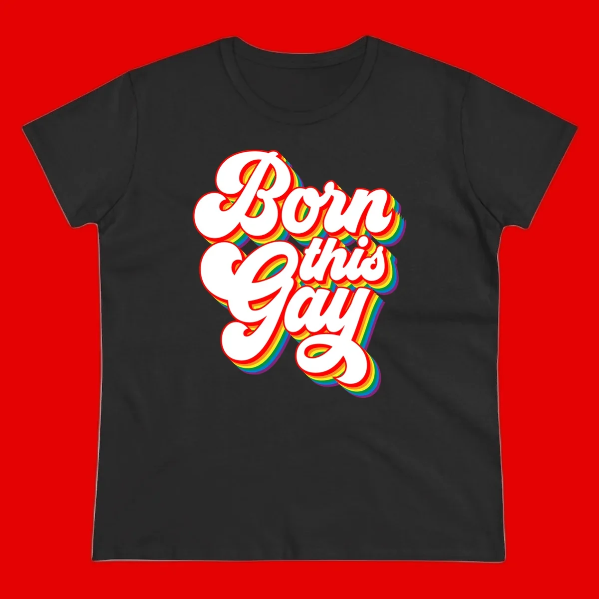 Born this gay pride design with white text outlined in red and filled with rainbow stripes on gray background