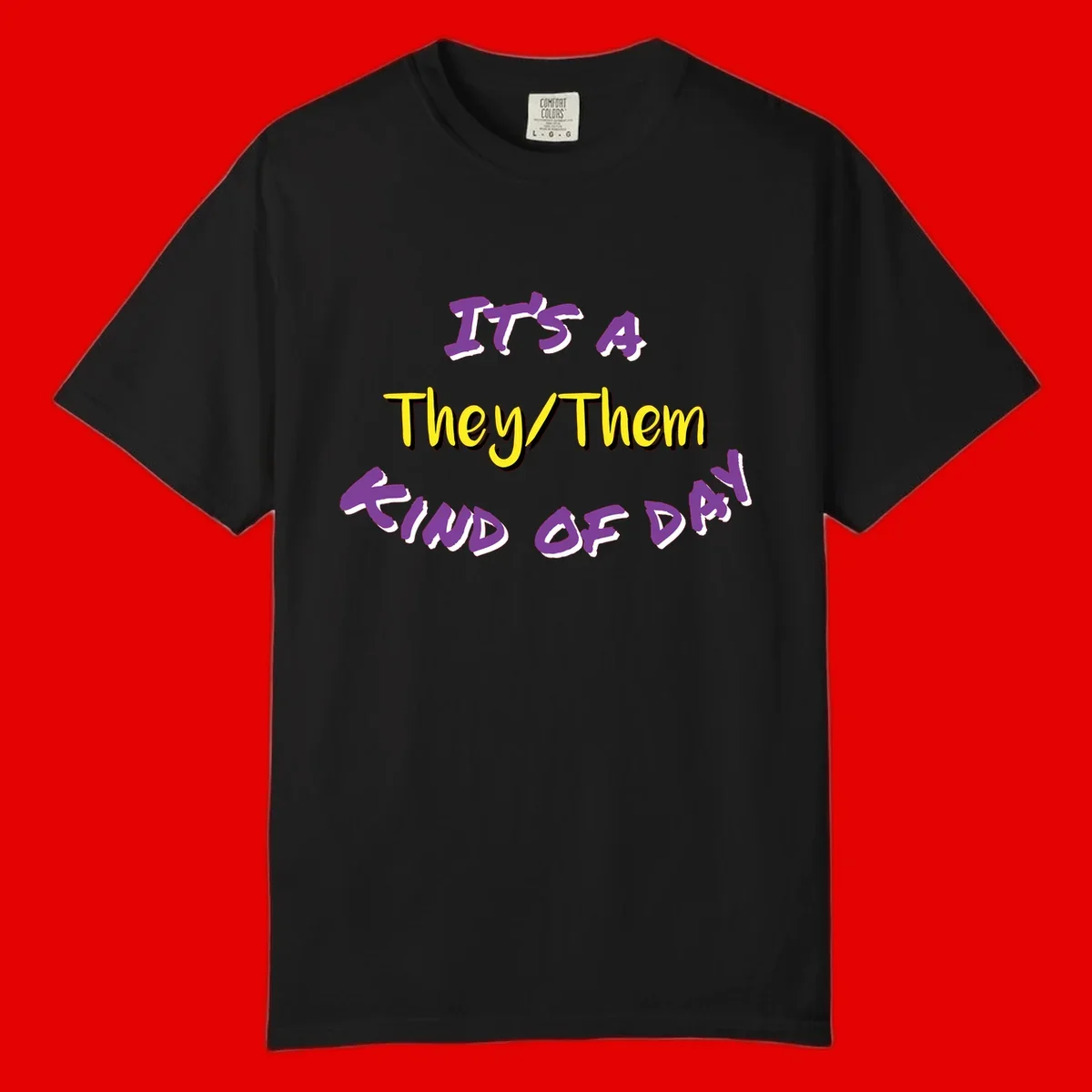 Bold purple and yellow text reading 'It's A They/Them Study of Pride' on gray background, celebrating pronoun inclusivity and LGBTQ+ pride.