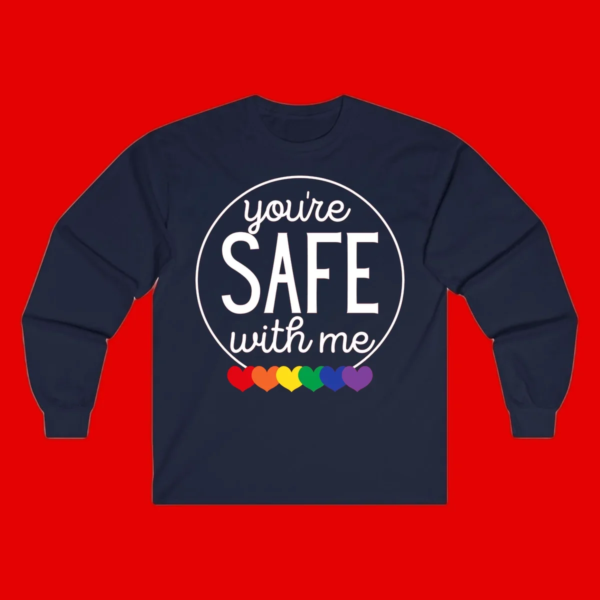 Circular badge with 'you're SAFE with me' text and rainbow pride hearts, promoting inclusive safe space message