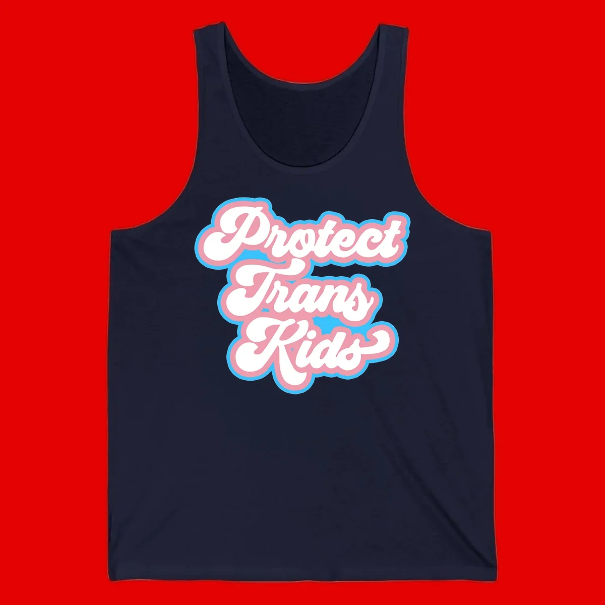 Protect trans kids pride design featuring white bold text with pink and blue scalloped borders on gray background