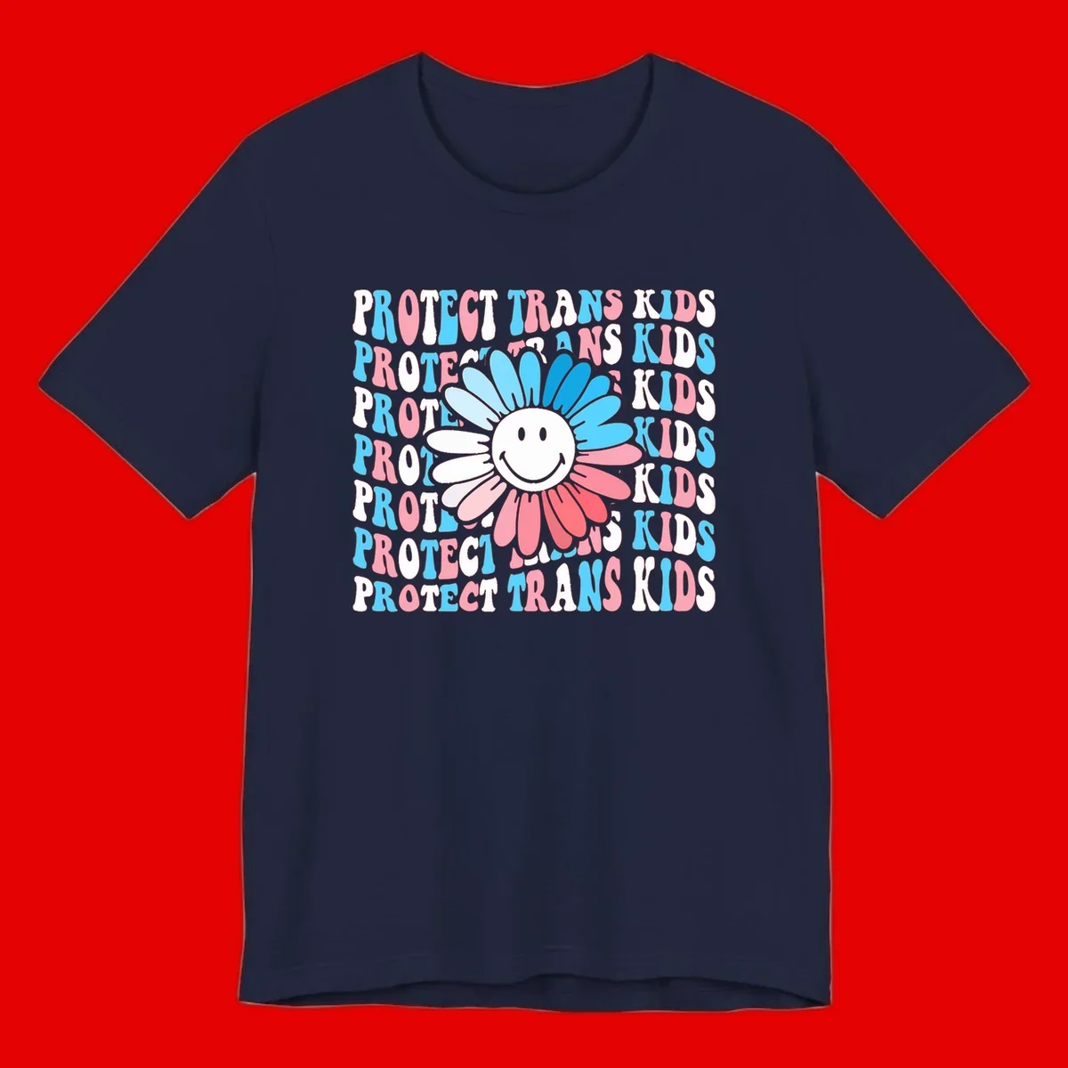 Protect trans kids daisy flower design with smiling face and gradient petals in blue and pink on gray background with repeated text