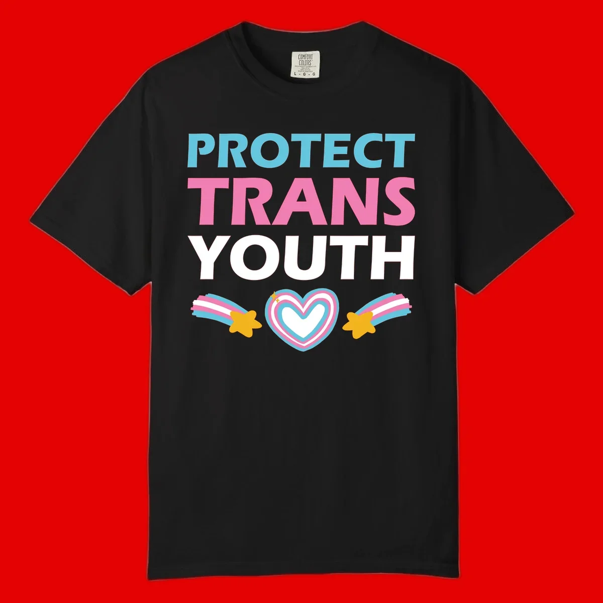 Protect trans youth design with cyan, pink, and white text, rainbow heart, and gold stars on gray background