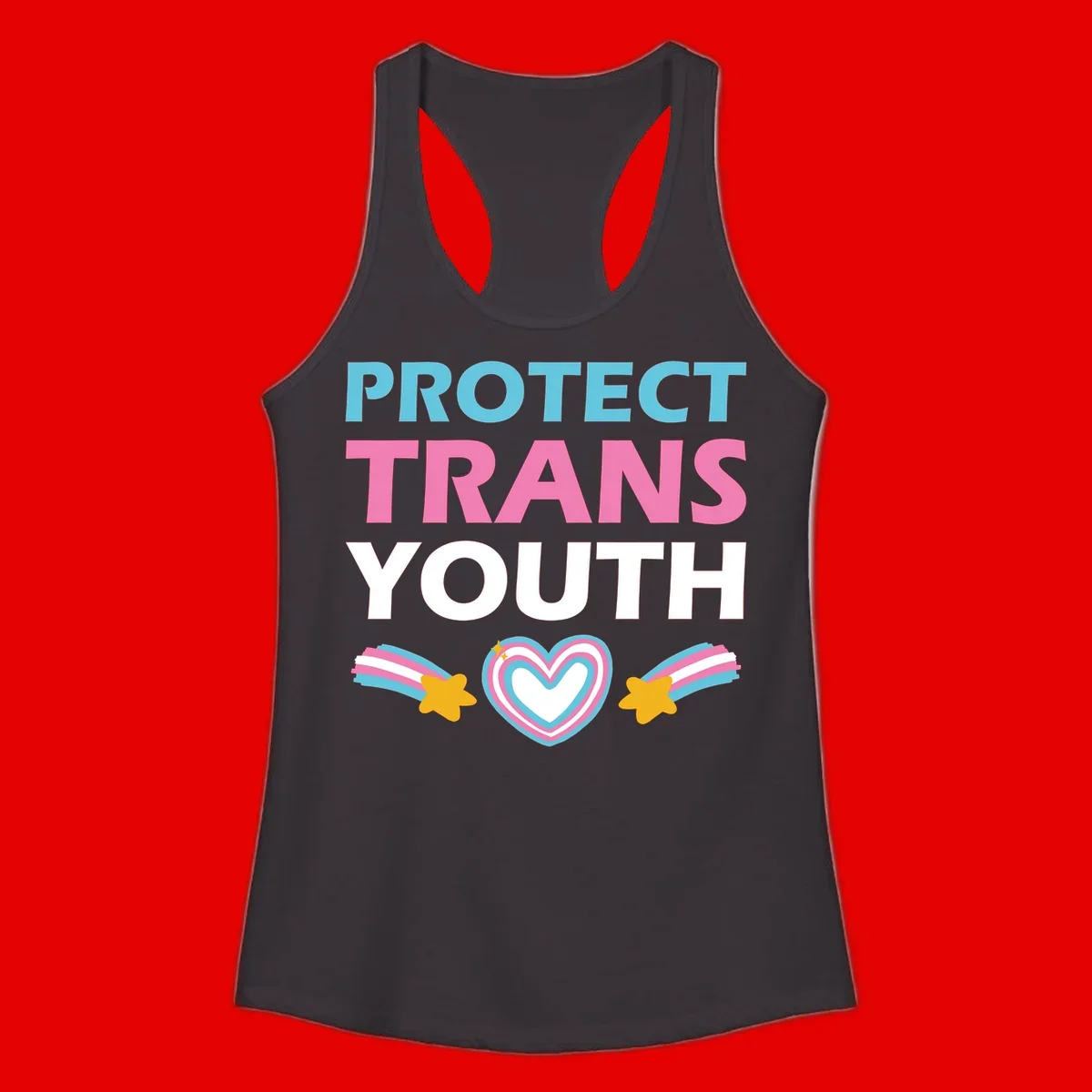 Protect trans youth design with cyan, pink, and white text, rainbow heart, and gold stars on gray background