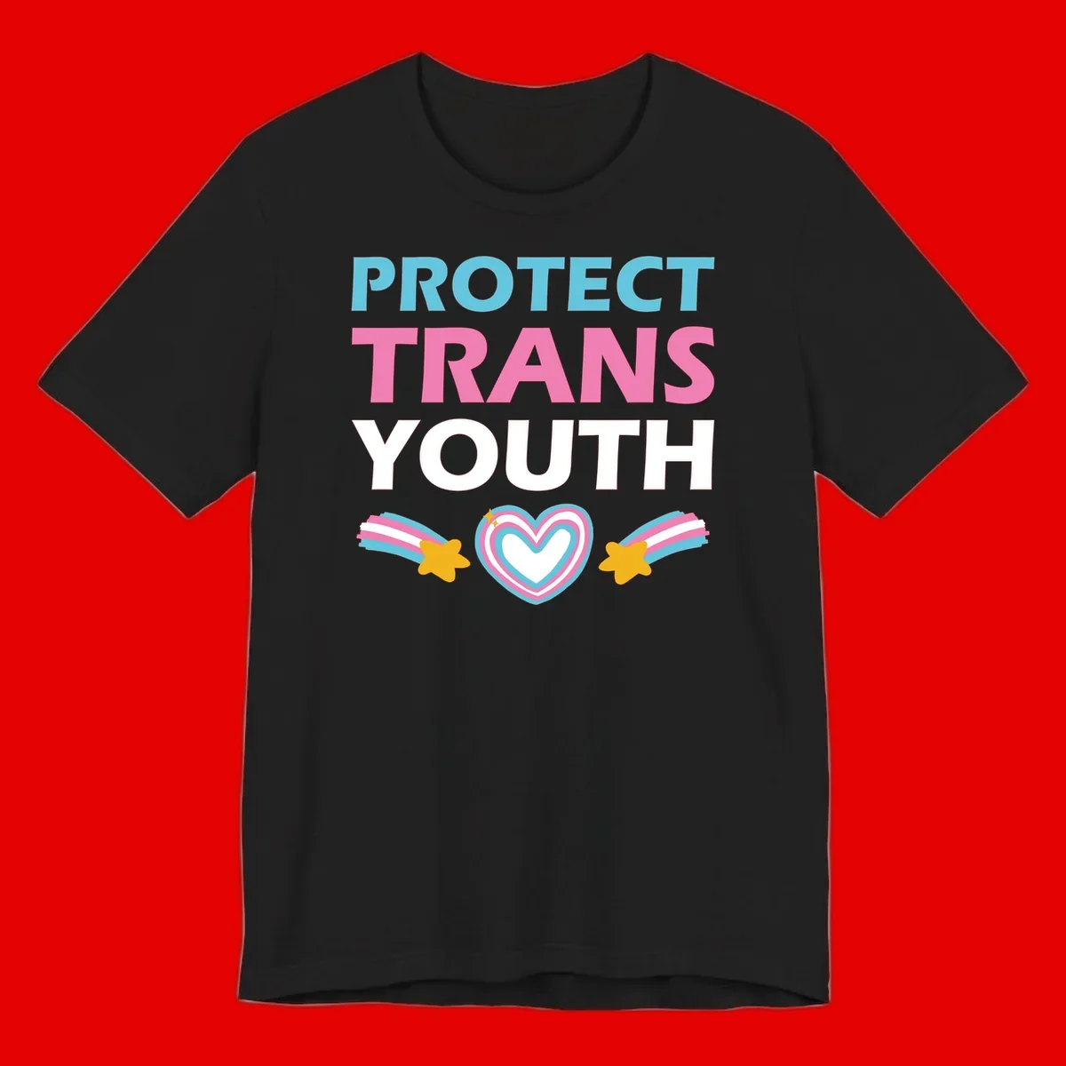 Protect trans youth design with cyan, pink, and white text, rainbow heart, and gold stars on gray background