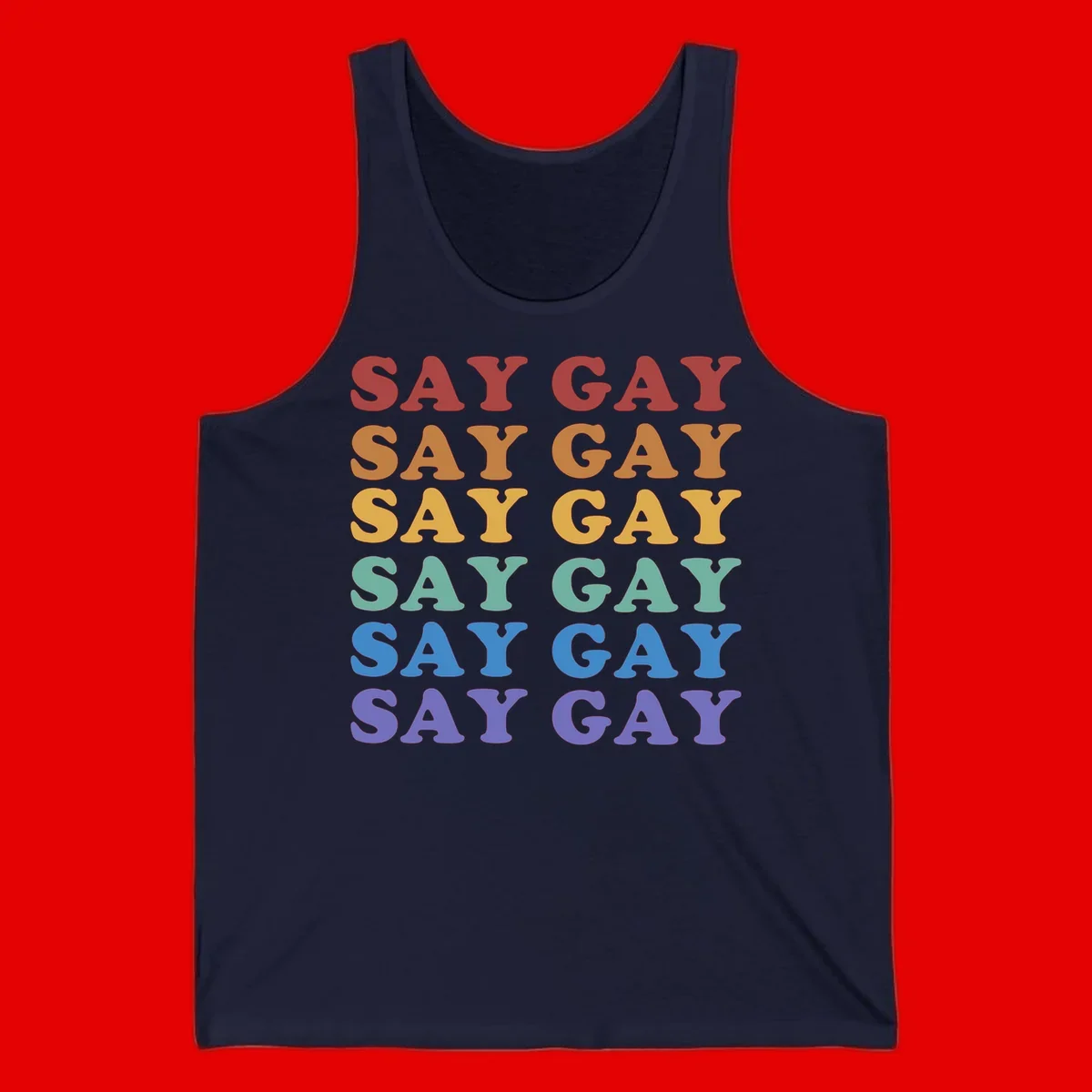 Repeating 'SAY GAY' text in rainbow colors from red to purple on gray background, pride statement design
