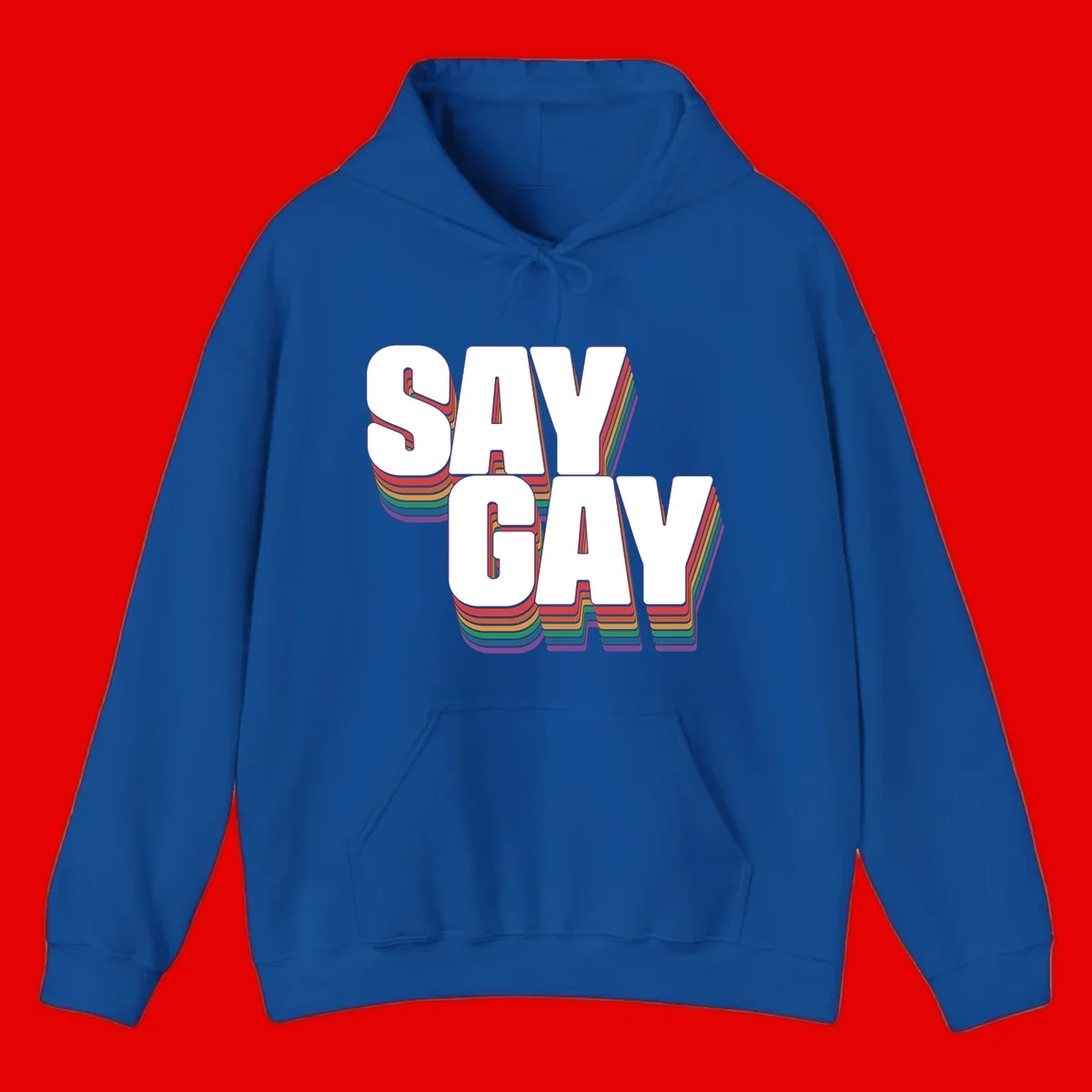 Say gay pride rainbow typography design with bold white text and vibrant layered rainbow stripes in 3D effect