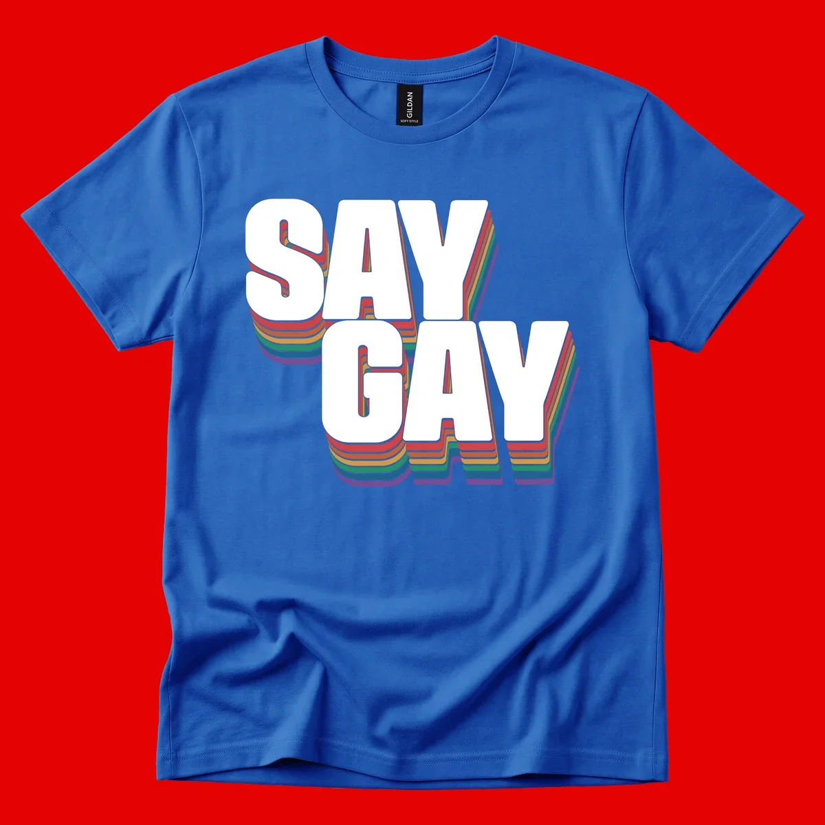 Say gay pride rainbow typography design with bold white text and vibrant layered rainbow stripes in 3D effect