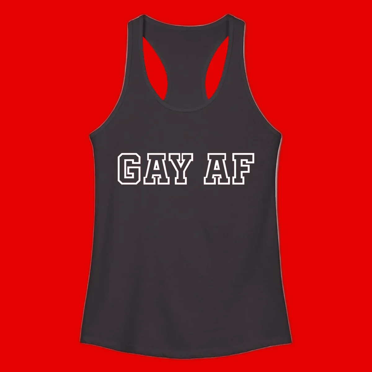 Bold white outlined block letters spelling 'GAY AF' in varsity athletic style on gray background