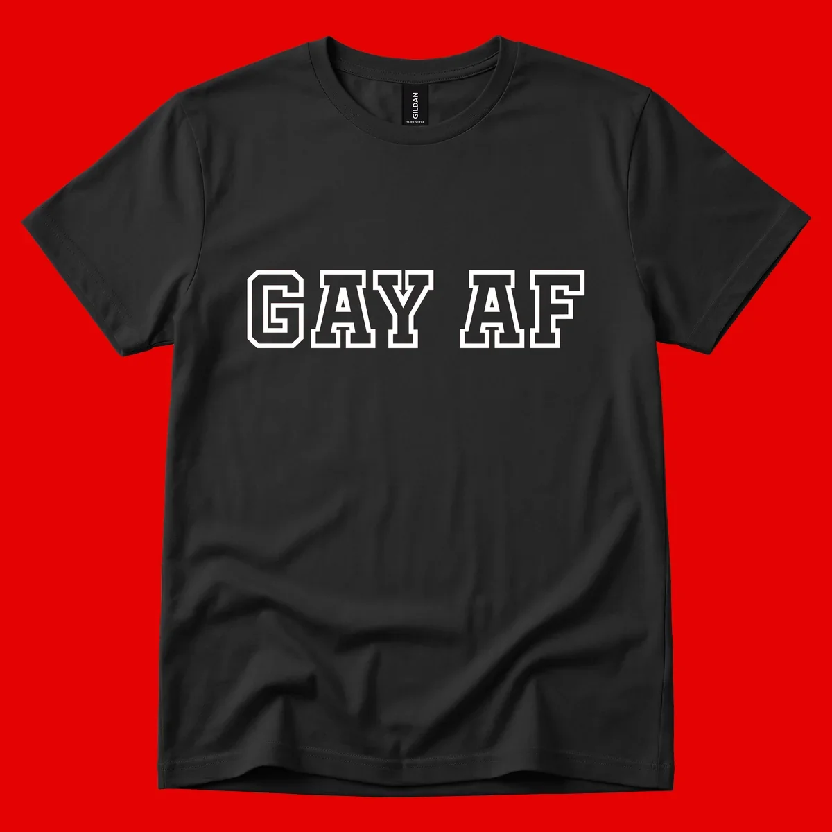 Bold white outlined block letters spelling 'GAY AF' in varsity athletic style on gray background