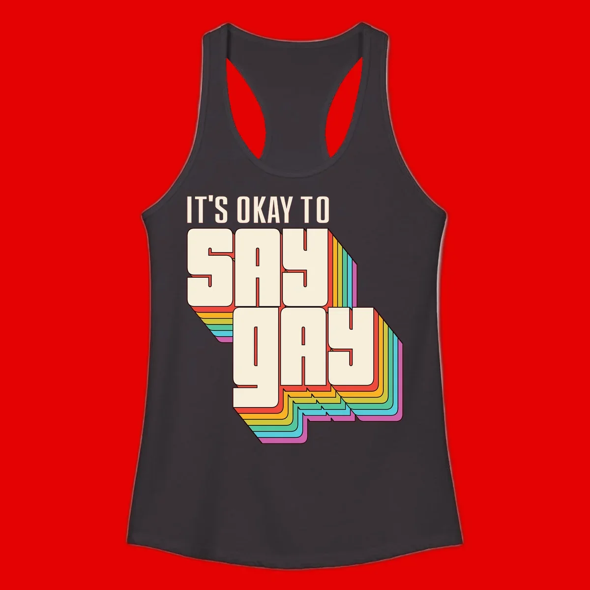 3D block letter design reading 'It's Okay To Sigh Out Loud' with rainbow-colored layered borders and pride flag stripes