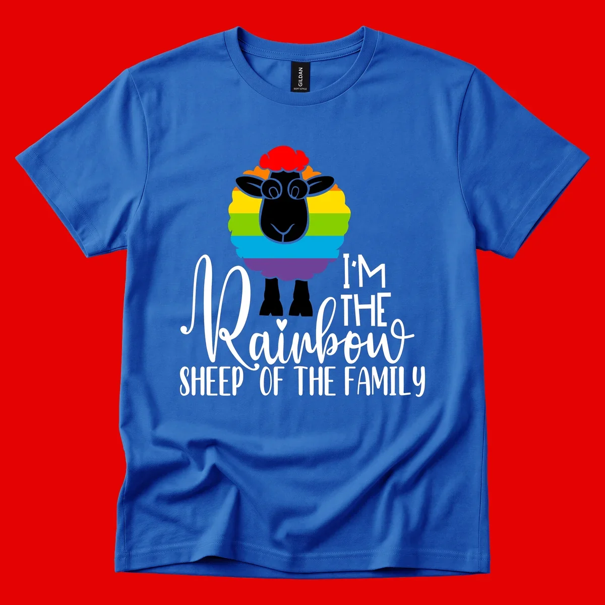 Cartoon sheep with rainbow-striped wool and text 'I'm The Rainbow Sheep Of The Family' celebrating pride and individuality