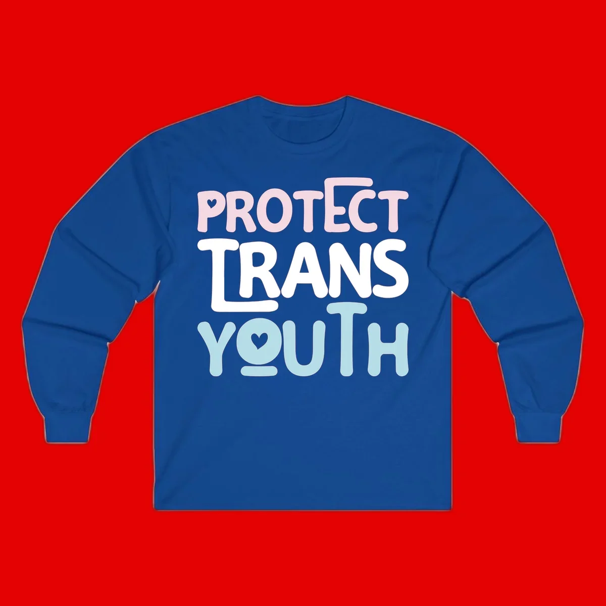 Bold colorful text reading 'PROTECT TRANS YOUTH' with pink and light blue lettering and small hearts, advocating for trans rights and youth support.