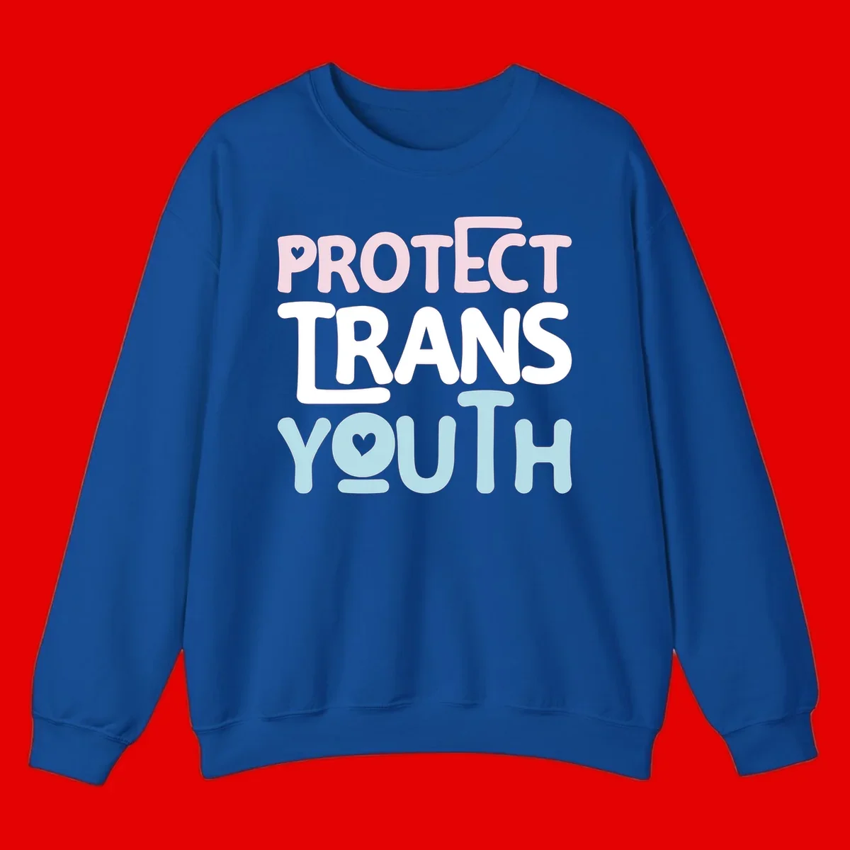 Bold colorful text reading 'PROTECT TRANS YOUTH' with pink and light blue lettering and small hearts, advocating for trans rights and youth support.