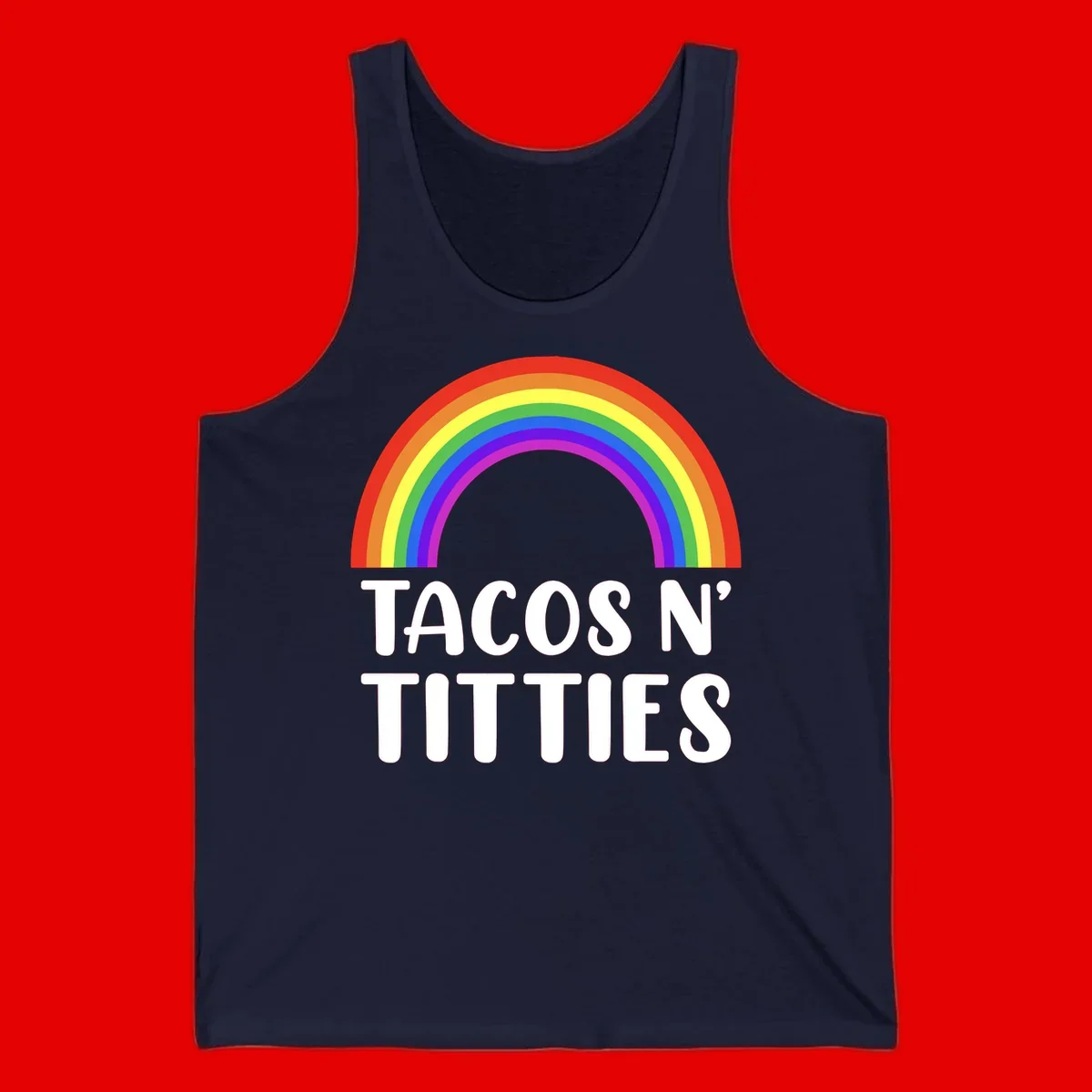 Colorful rainbow arc above white text reading 'TACOS N' TITLES' on gray background - tacos-n-rainbows-pride design