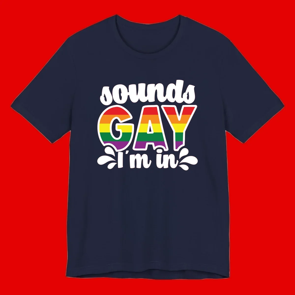 Rainbow pride flag striped lettering spelling 'PROUD GAY I'm in' with decorative flourishes on gray background