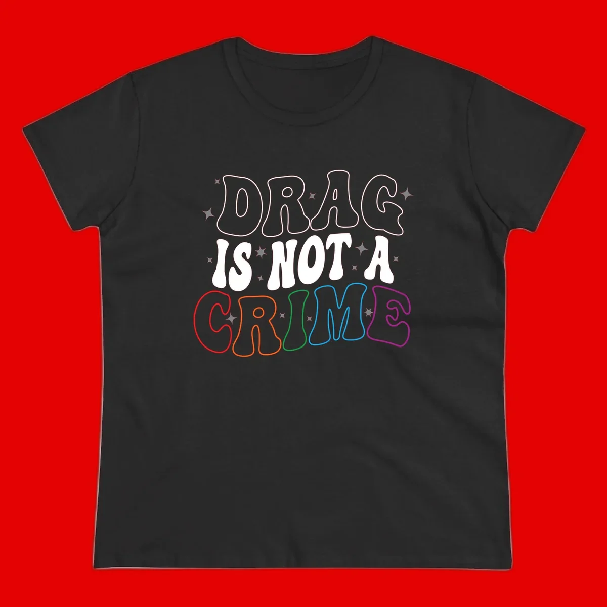 Drug is not a crime design with rainbow pride colored letters on gray background, promoting social justice and harm reduction advocacy