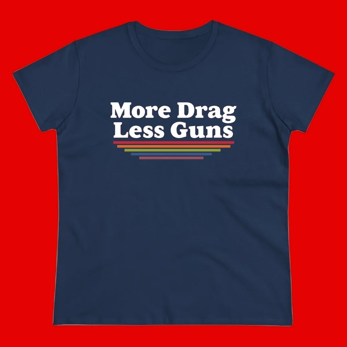 Bold white text reading 'More Drag Less Guns' with colorful horizontal bars below on gray background
