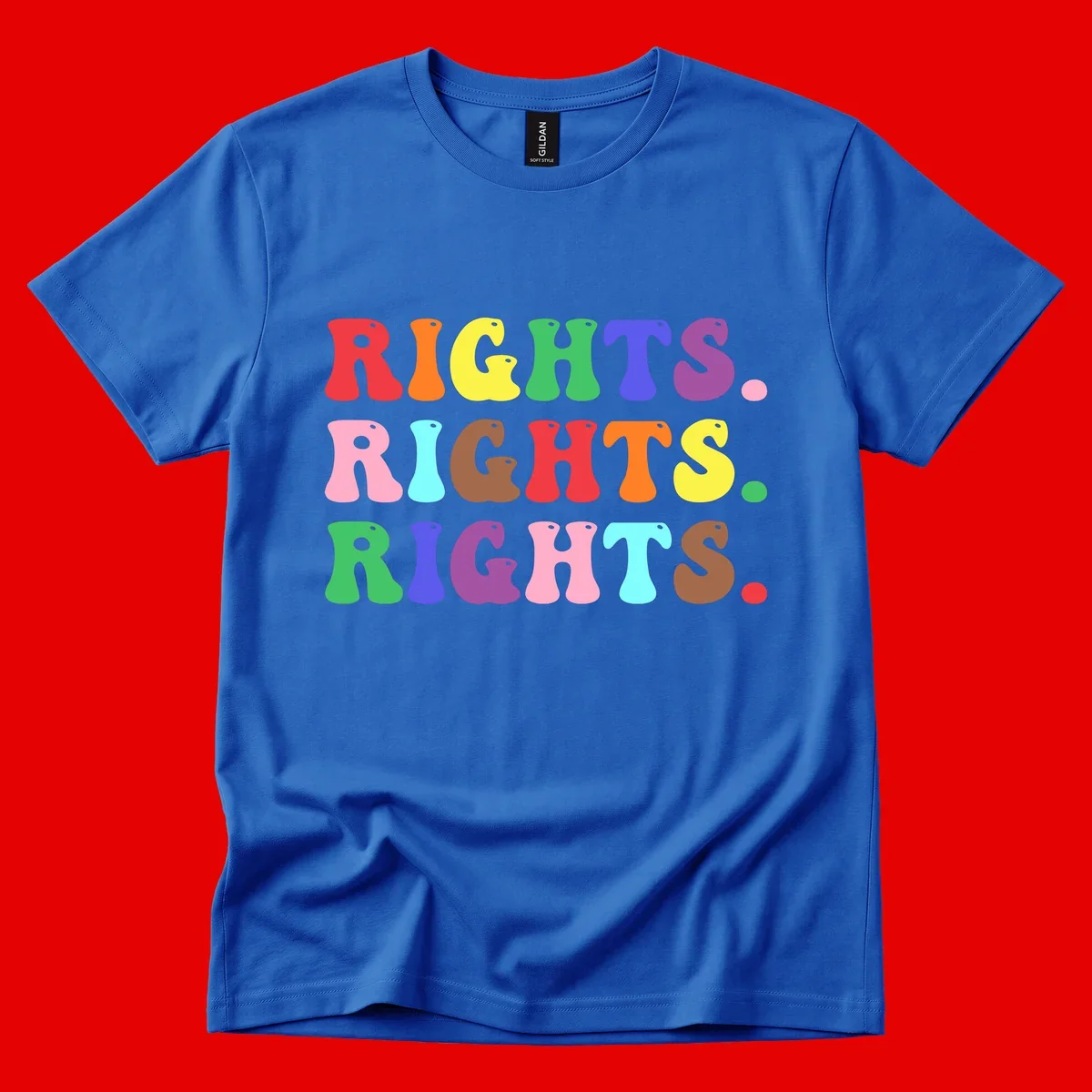 Rainbow-colored letters spelling 'RIGHTS' three times in bright red, orange, yellow, green, blue, purple, pink, cyan, and brown on gray background