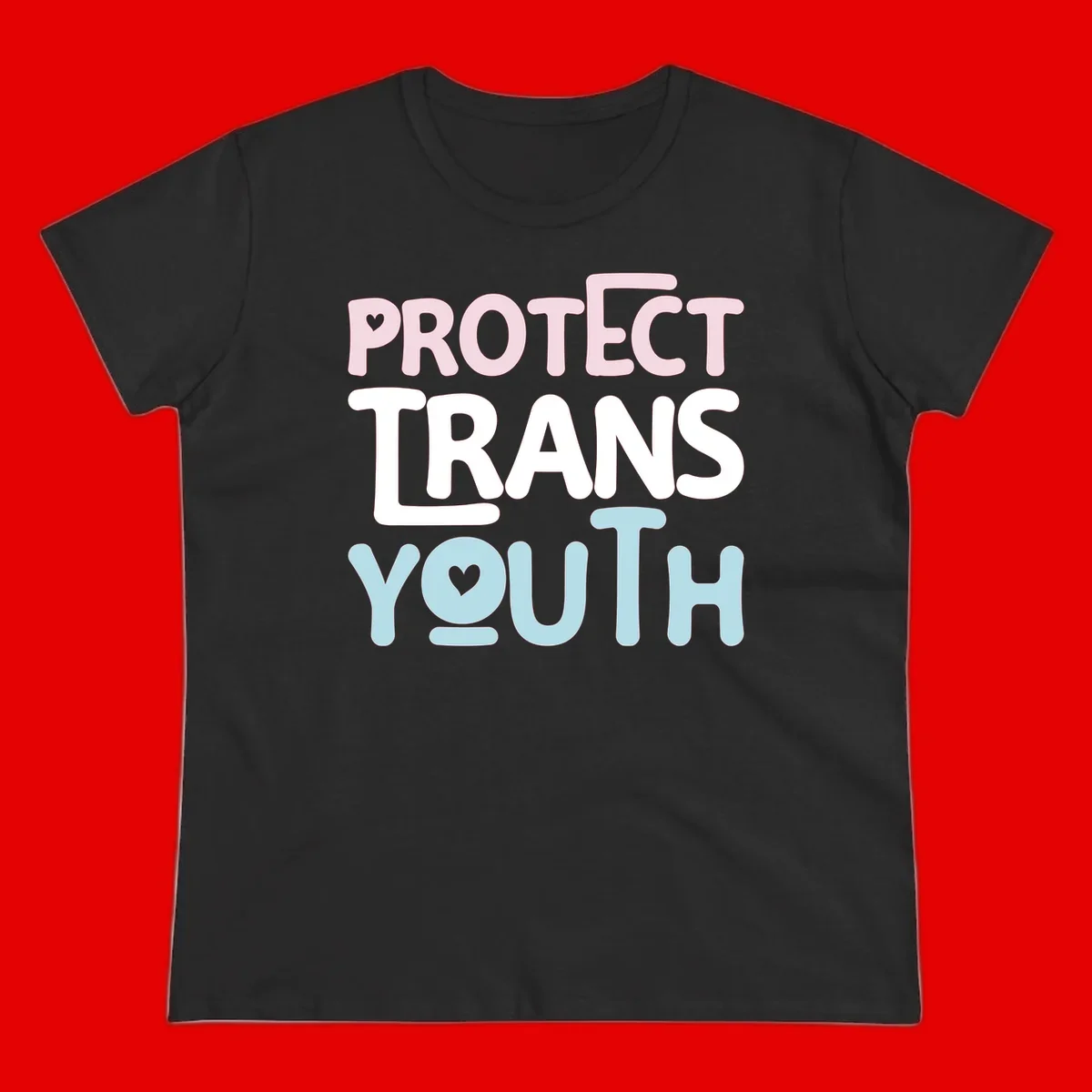 Protect trans youth design with pink, white, and blue bold lettering and heart symbols